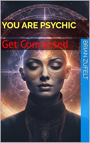 You Are Psychic  Get Connected